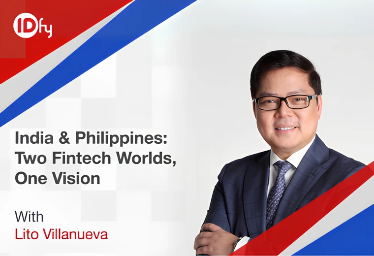 India and Philippines : Two Fintech Worlds, One Vision with Lito Villanueva